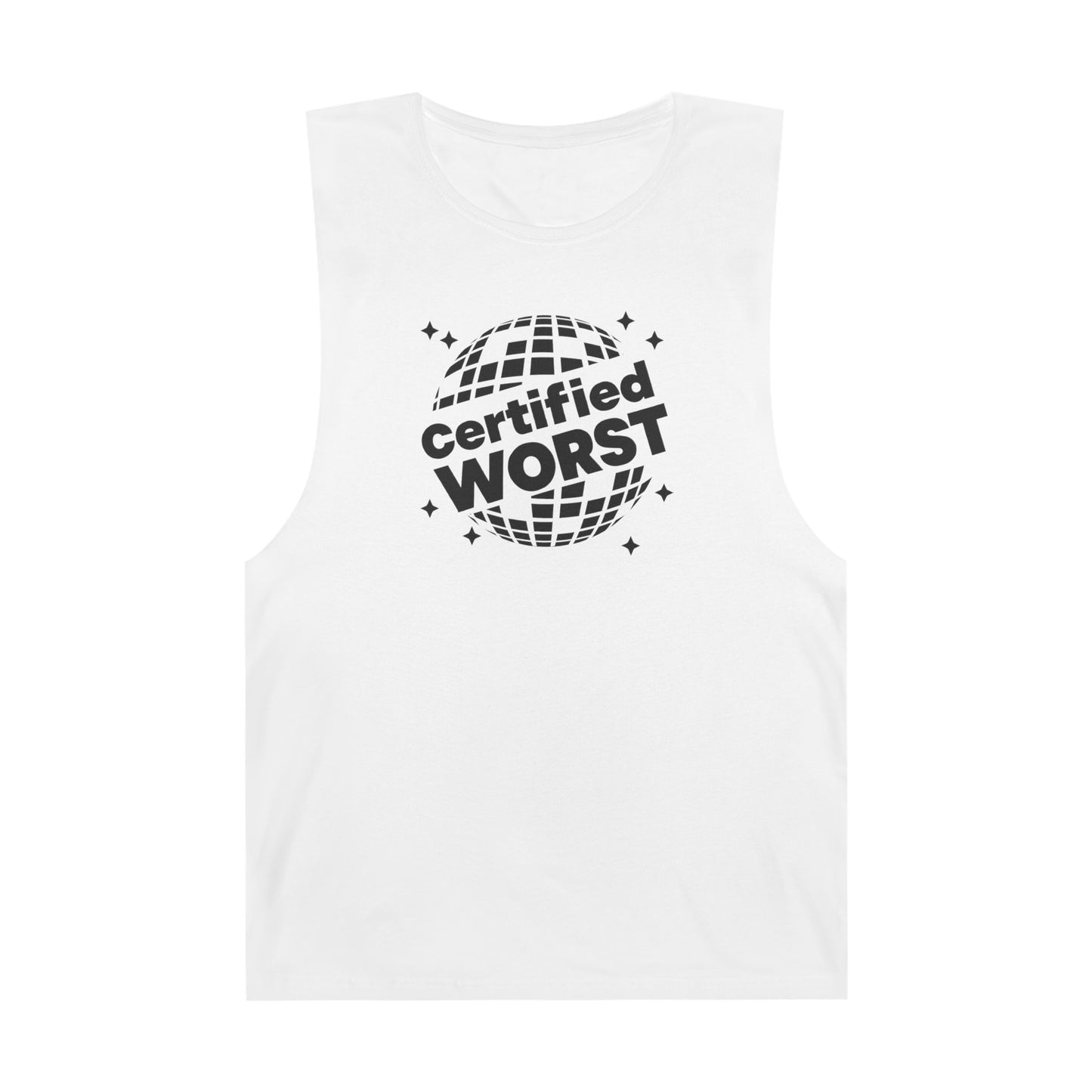 Official Certified Worst Unisex Muscle Tee