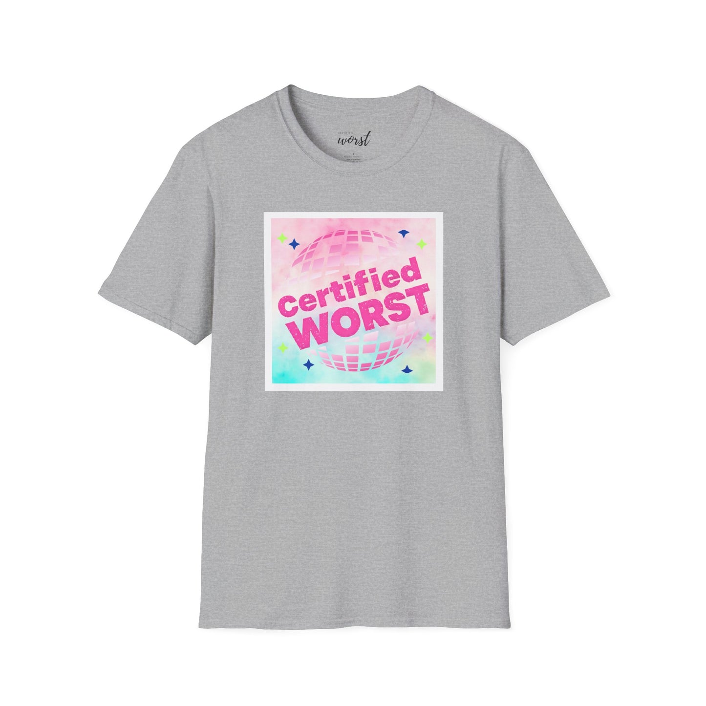 Certified Worst Official Tee [Unisex]