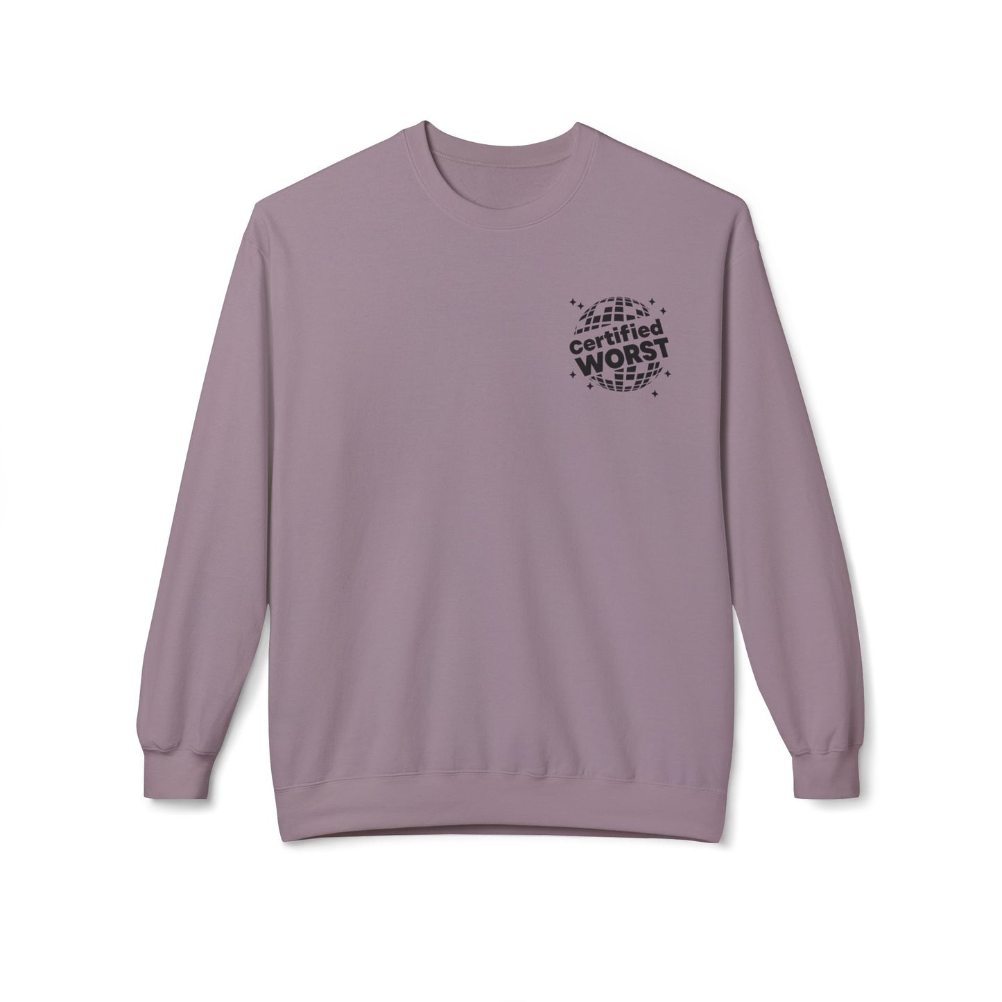 Certified Worst Original Crewneck Sweatshirt [Unisex]