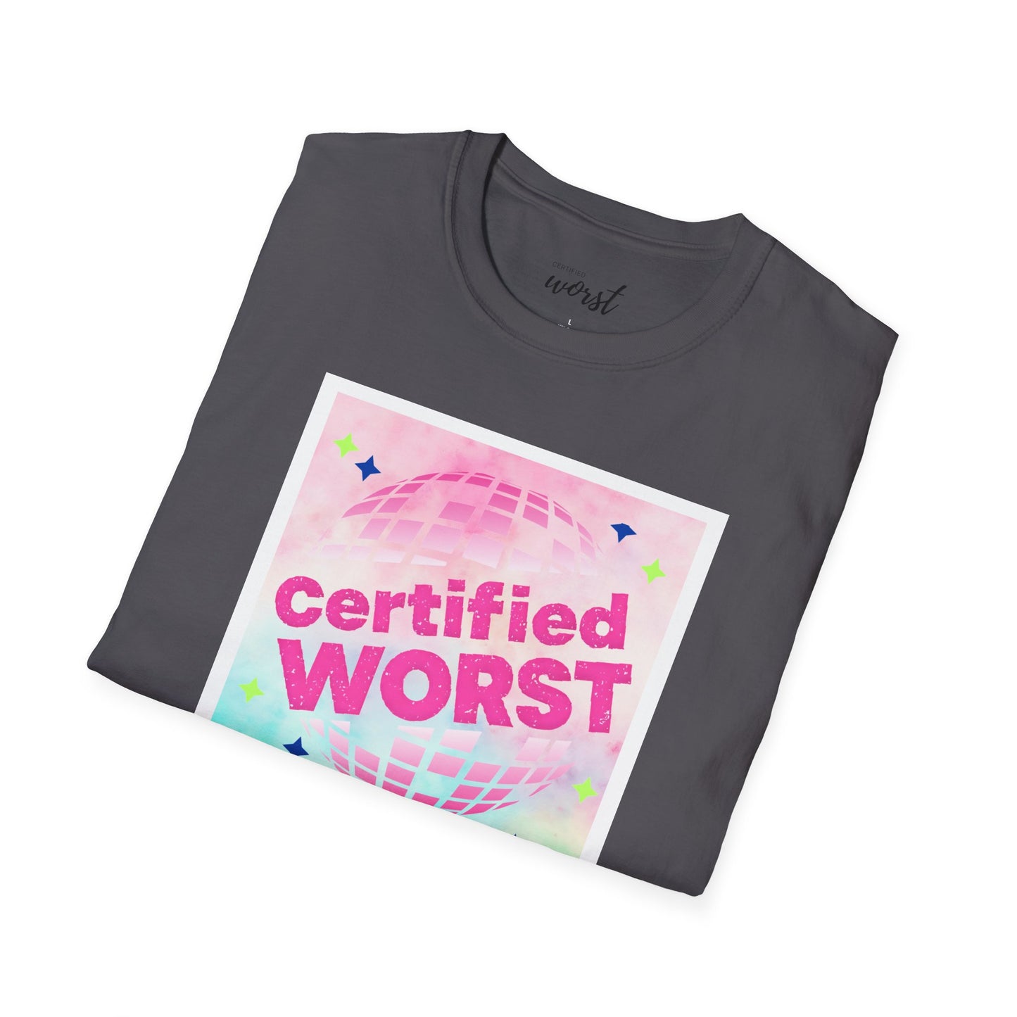 Certified Worst Official Tee